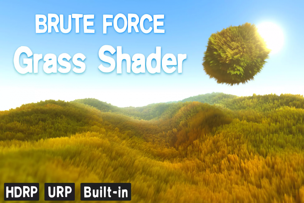 Brute Force - Grass Shader Brute Force - Grass Shader